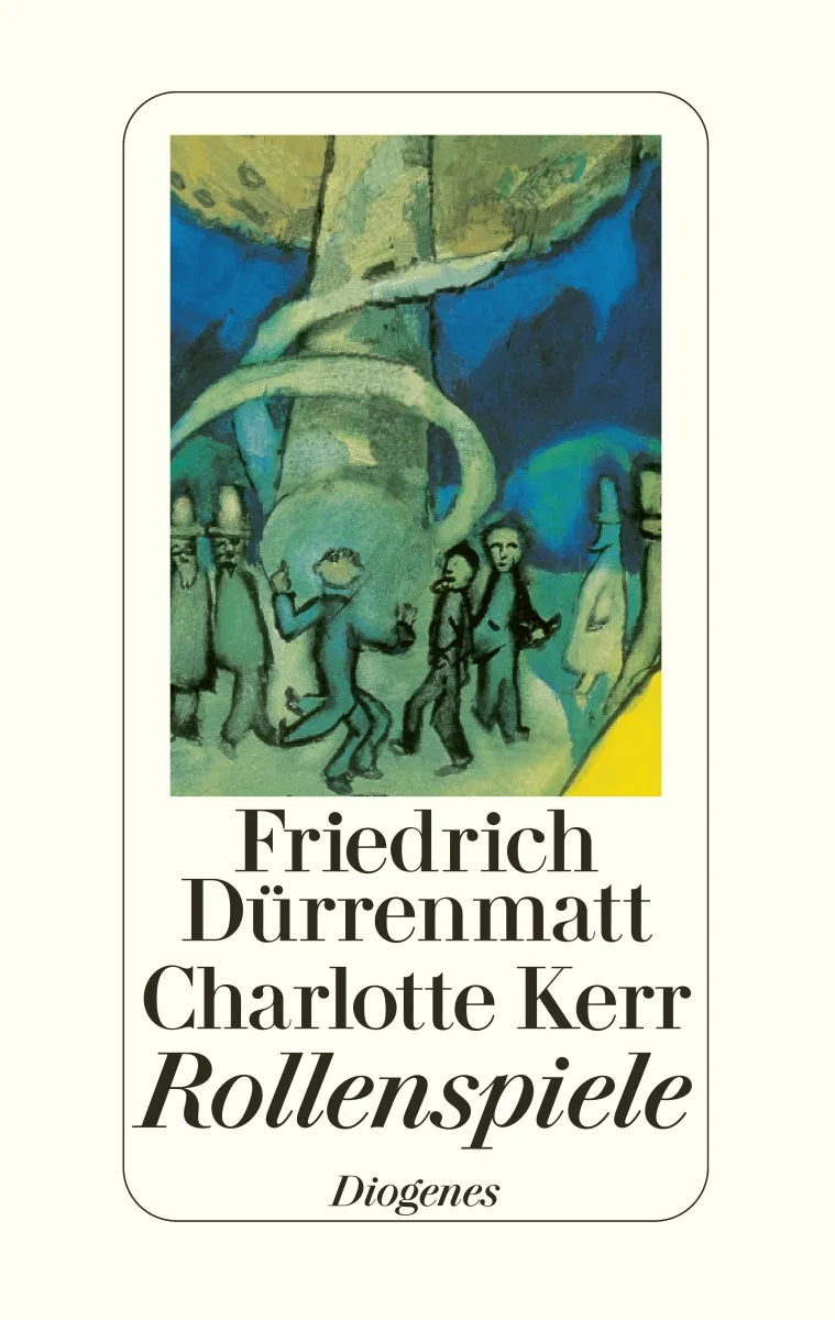 Buchcover von 'Rollenspiele' - Gebundene Ausgabe von Friedrich Dürrenmatt