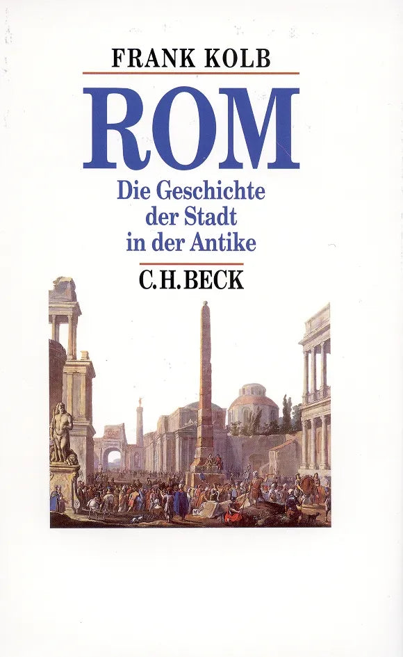 Buchcover von 'Rom' - Gebundene Ausgabe von Frank Kolb