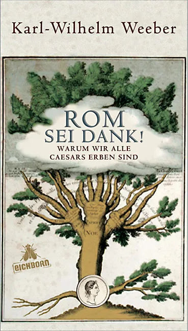 Buchcover von 'Rom sei Dank!' - Gebundene Ausgabe von Karl W Weeber