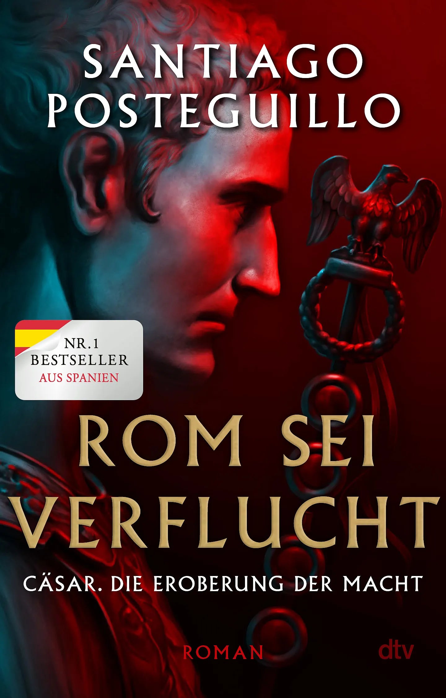 Cover: Rom sei verflucht (Taschenbuch) von Santiago Posteguillo