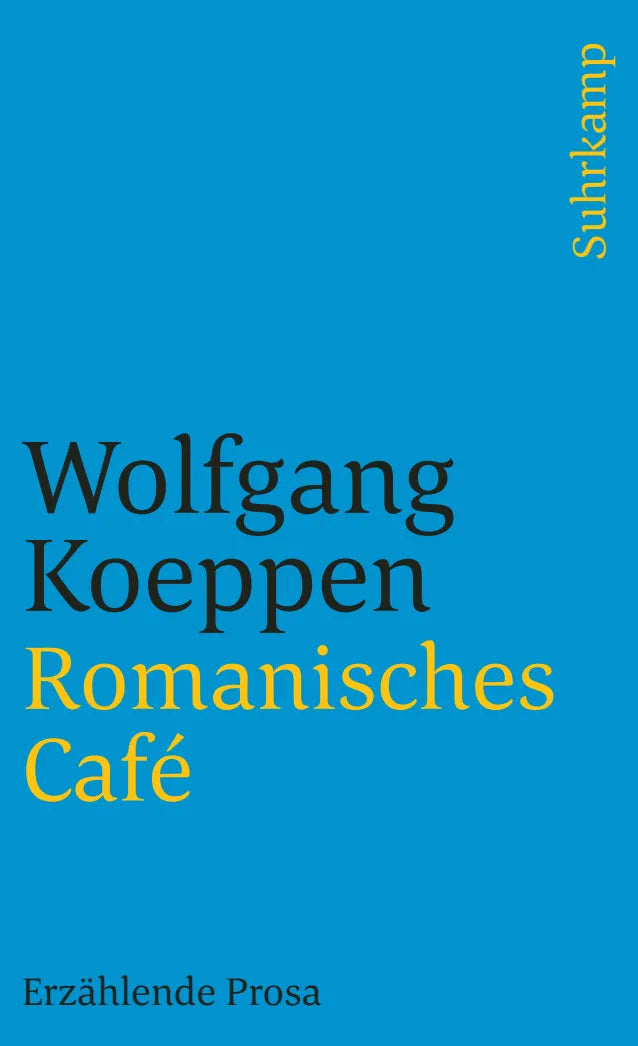 Buchcover von 'Romanisches Café' - Taschenbuch von Wolfgang Koeppen