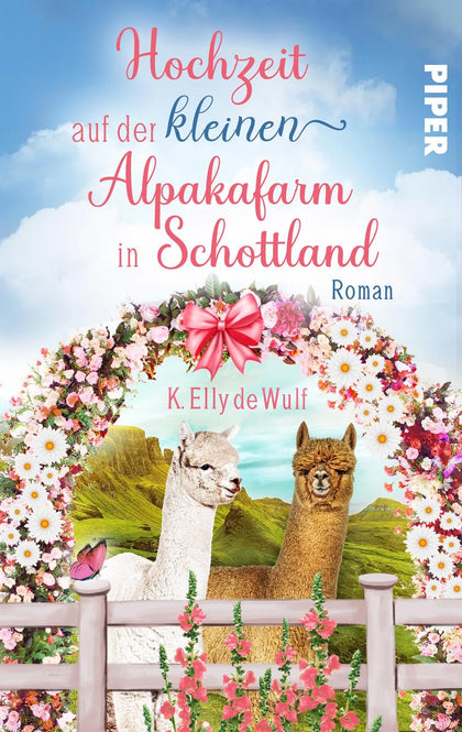 Buchcover von 'Romantic Skye - Hochzeit auf der kleinen Alpakafarm in Schottland' - Taschenbuch von K. Elly de Wulf