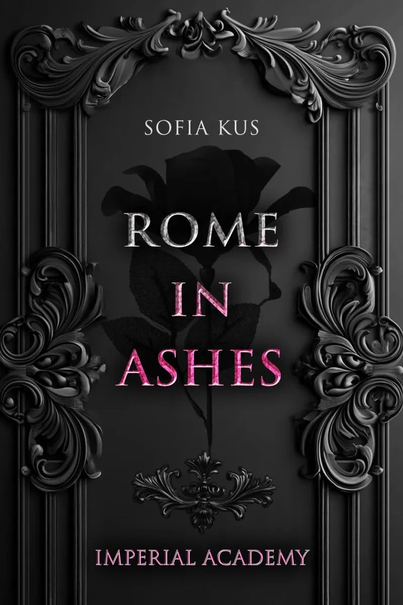 Cover: Rome in Ashes (E-Book) von Sofia Kus