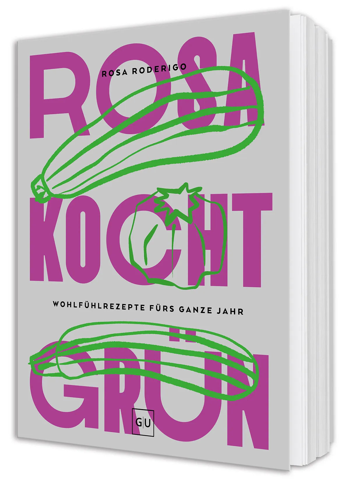 Cover: Rosa kocht grün (Hardcover) von Rosa Roderigo
