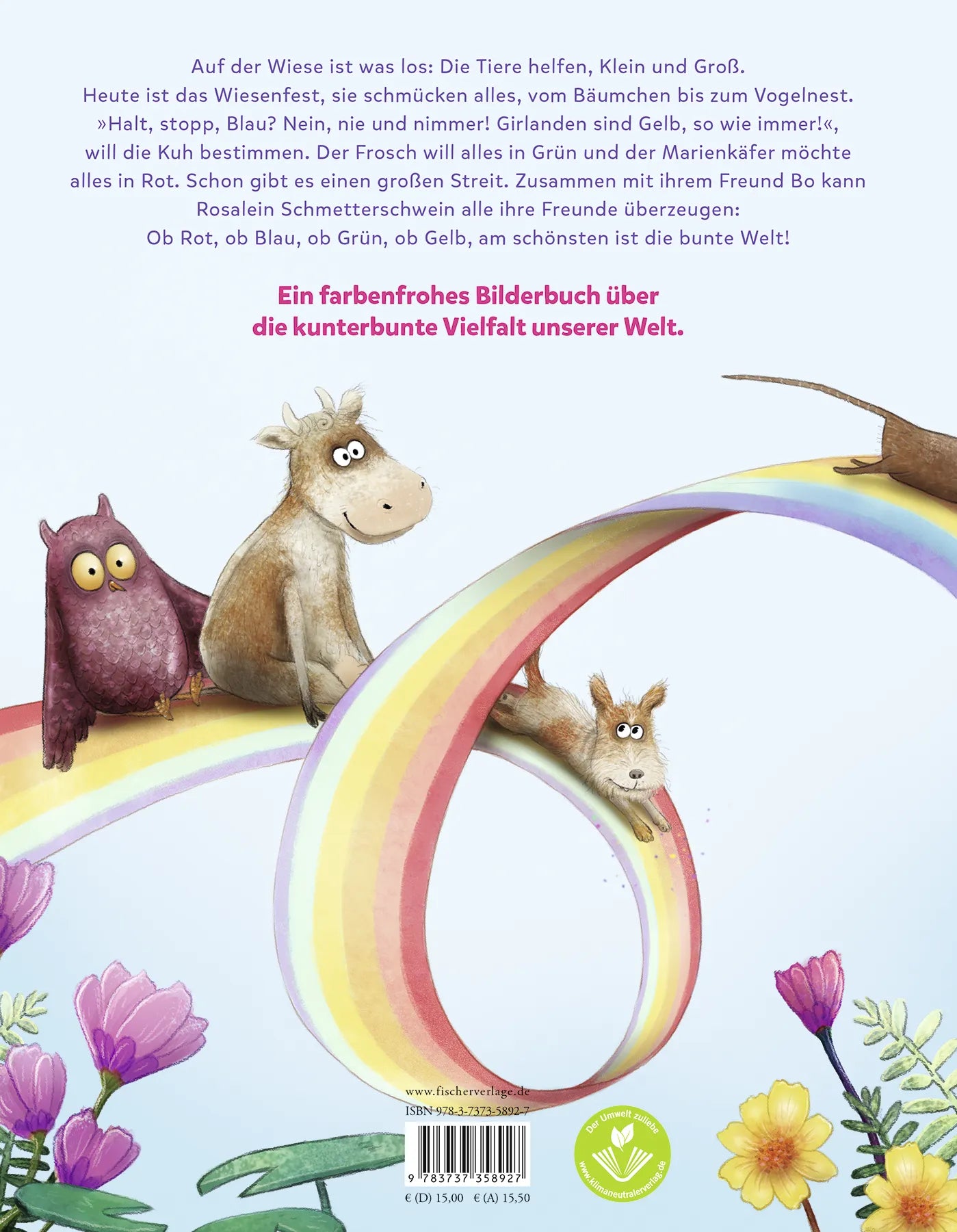 Buchrückseite von 'Rosalein Schmetterschwein Zusammen sind wir kunterbunt' mit Klappentext - Gebundene Ausgabe