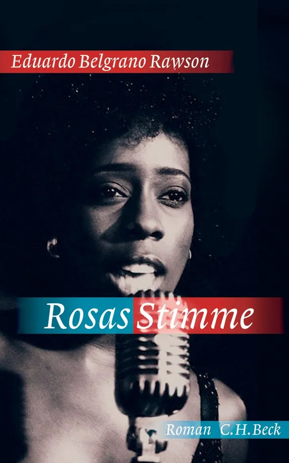 Buchcover von 'Rosas Stimme' - Gebundene Ausgabe von Eduardo Belgrano Rawson