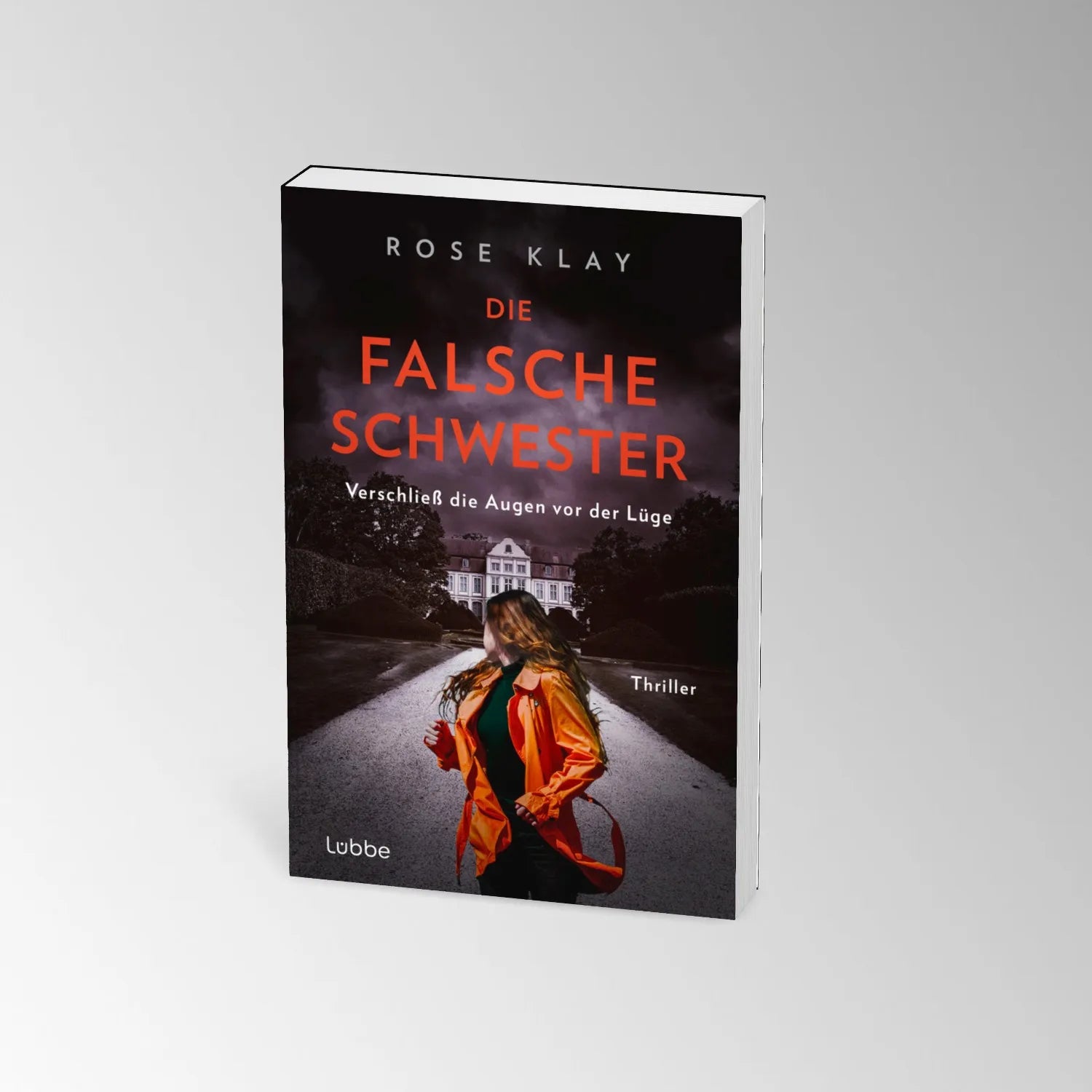 Produktansicht: Die falsche Schwester - Verschließ die Augen vor der Lüge (Taschenbuch)
