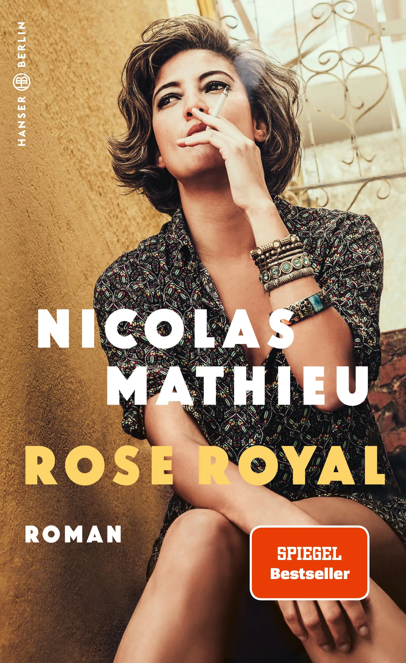 Buchcover von 'Rose Royal' - Gebundene Ausgabe von Nicolas Mathieu