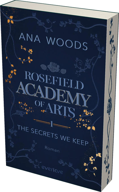 Buchcover von 'Rosefield Academy of Arts – The Secrets We Keep' - Paperback von Ana Woods