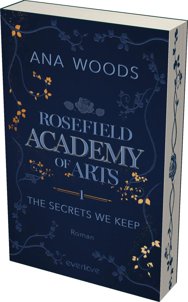 Buchcover von 'Rosefield Academy of Arts – The Secrets We Keep' - Paperback von Ana Woods