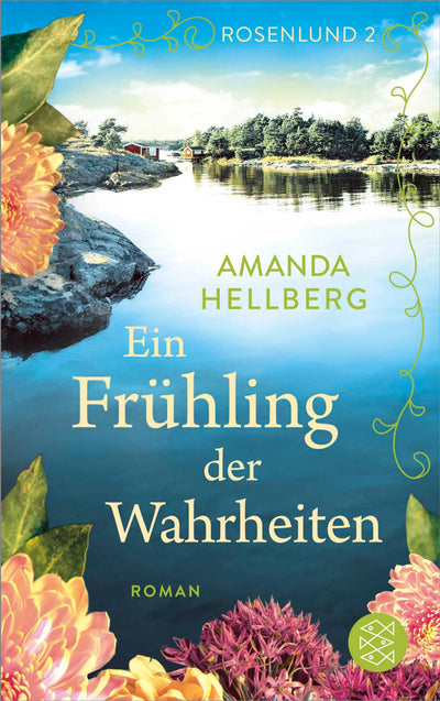 Rosenlund - Ein Frühling der Wahrheiten