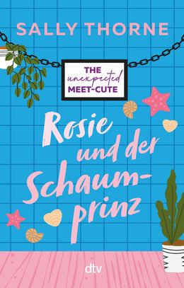 Cover: Rosie und der Schaumprinz (E-Book) von Sally Thorne
