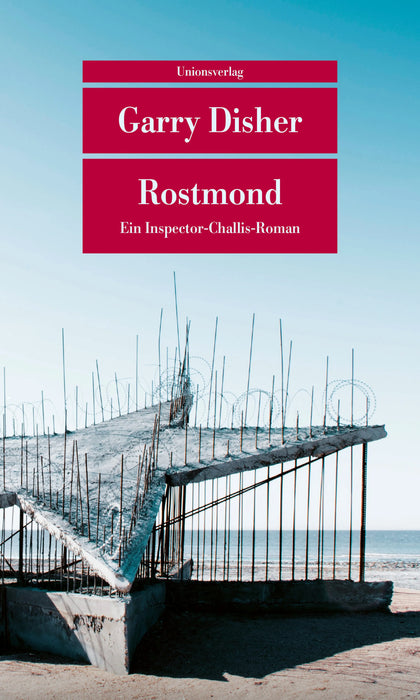 Buchcover von 'Rostmond' - Taschenbuch von Garry Disher