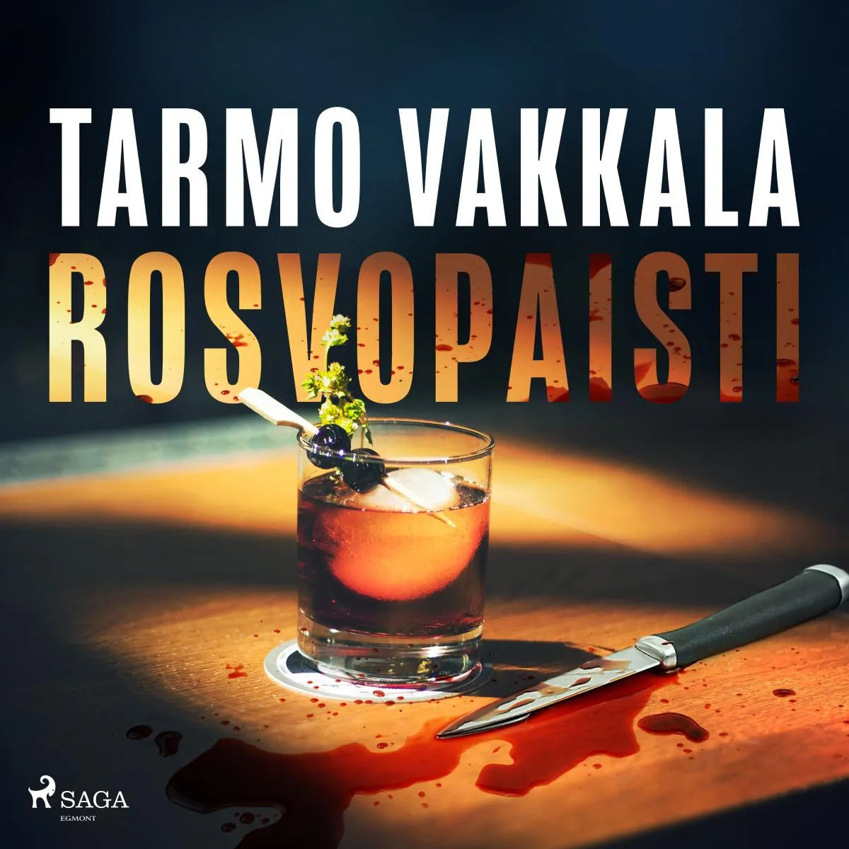 Cover: Rosvopaisti (Hörbuch Download) von Tarmo Vakkala