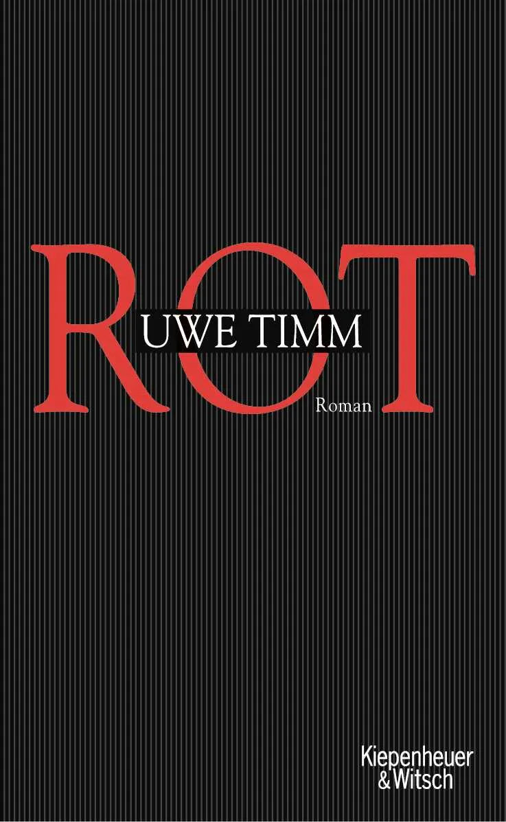 Buchcover von 'Rot' - Gebundene Ausgabe von Uwe Timm