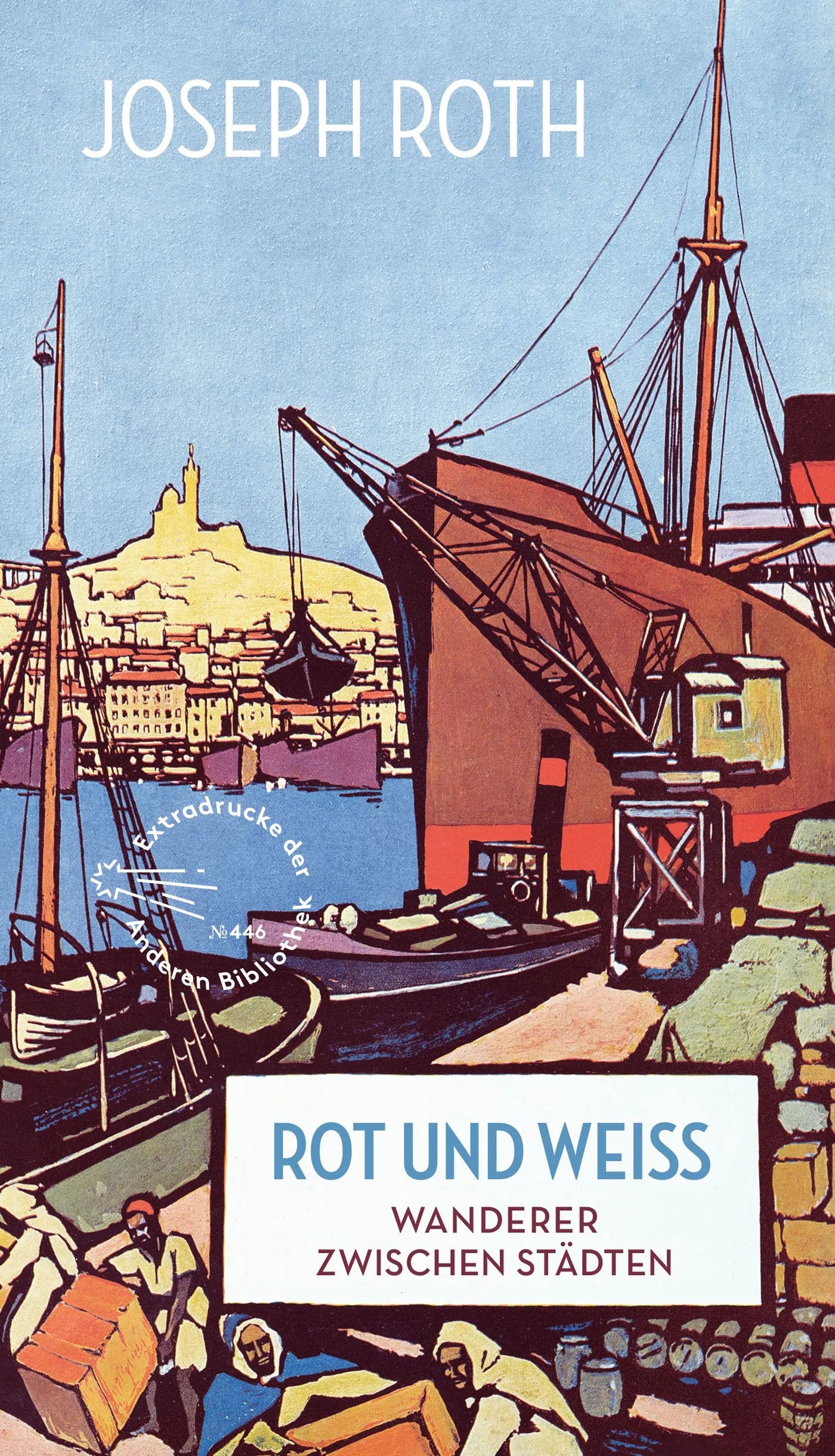 Buchcover von 'Rot und Weiß' - Gebundene Ausgabe von Joseph Roth