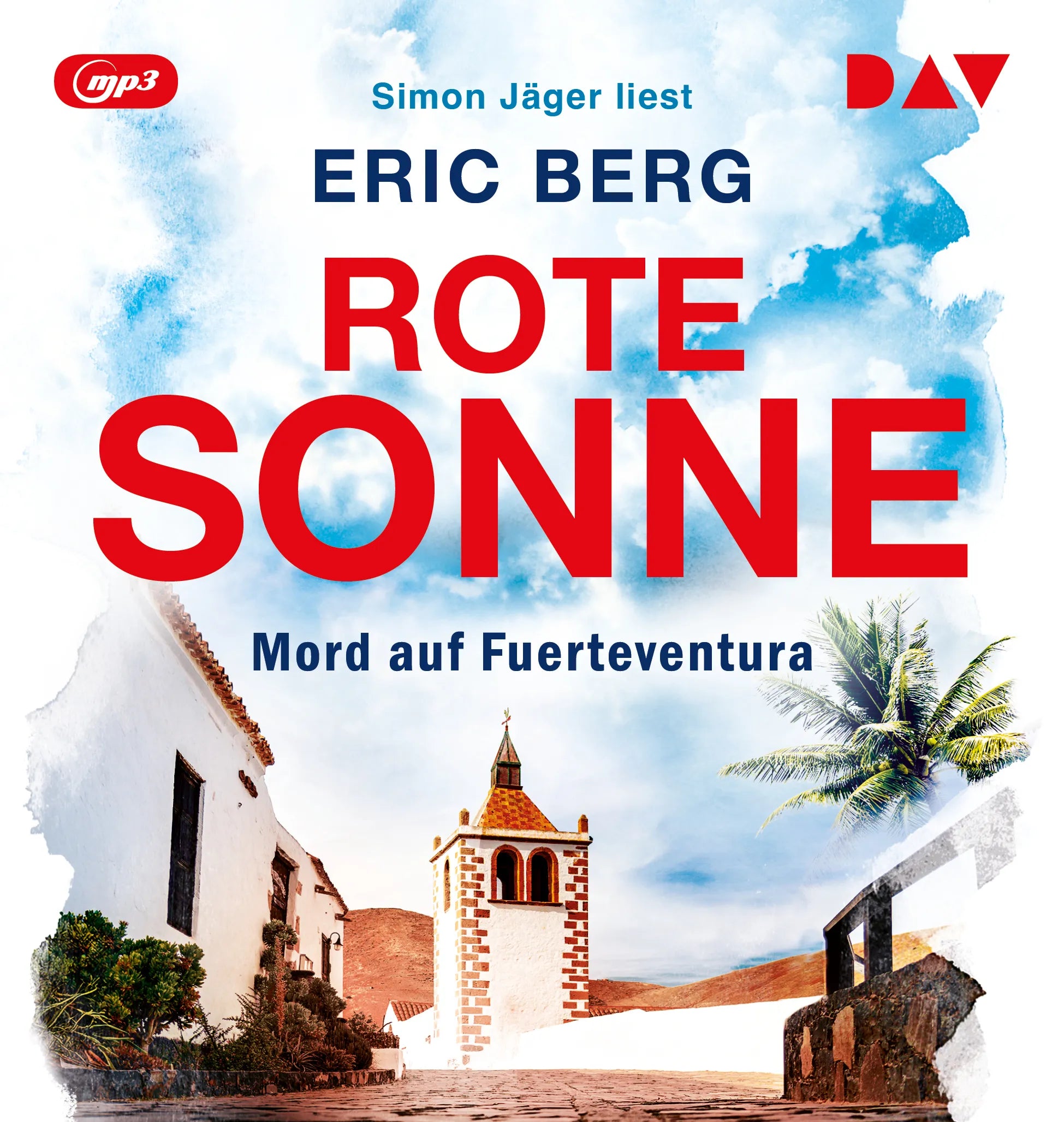 Cover: Rote Sonne. Mord auf Fuerteventura (Hörbuch CD) von Eric Berg