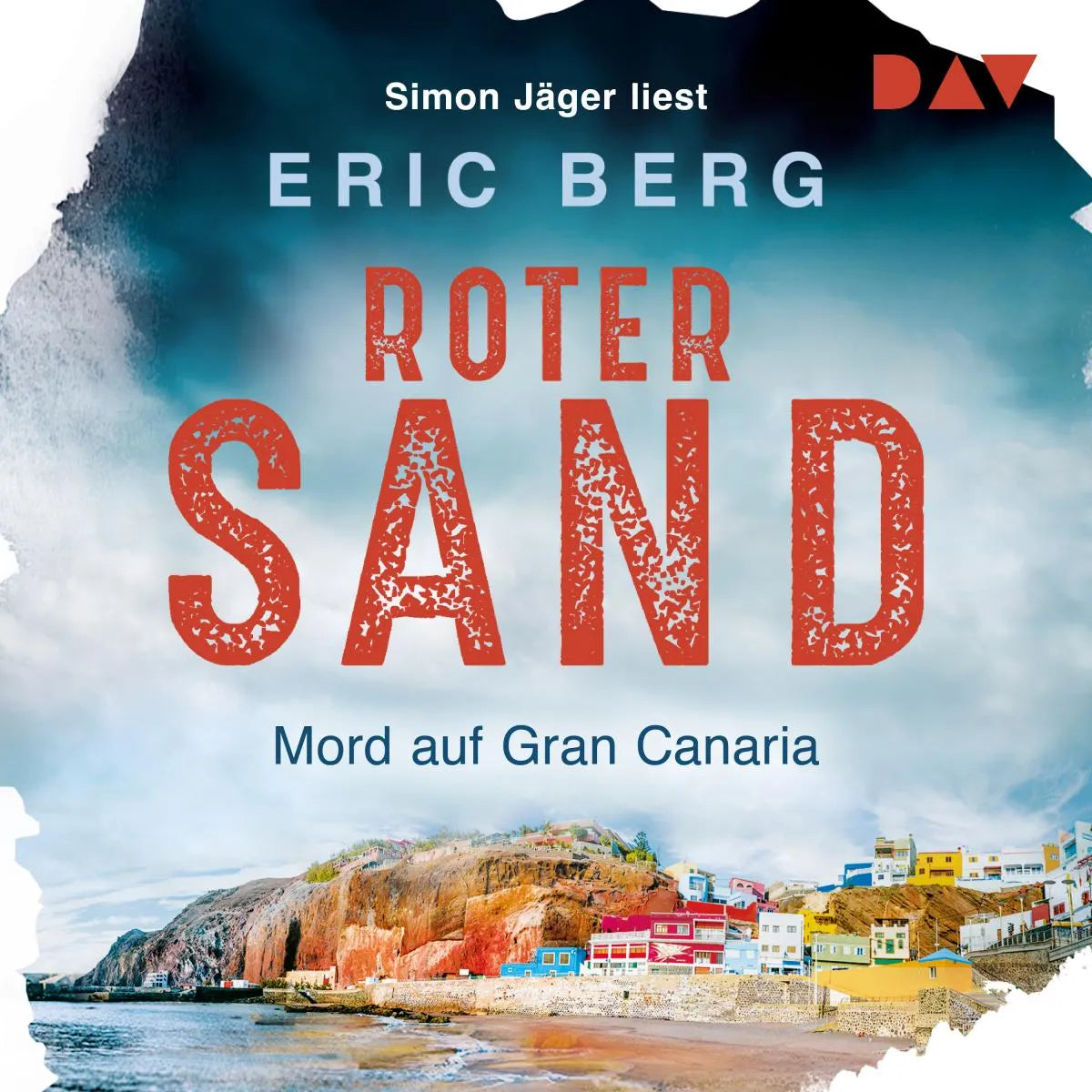 Cover: Roter Sand. Mord auf Gran Canaria (Hörbuch Download) von Eric Berg