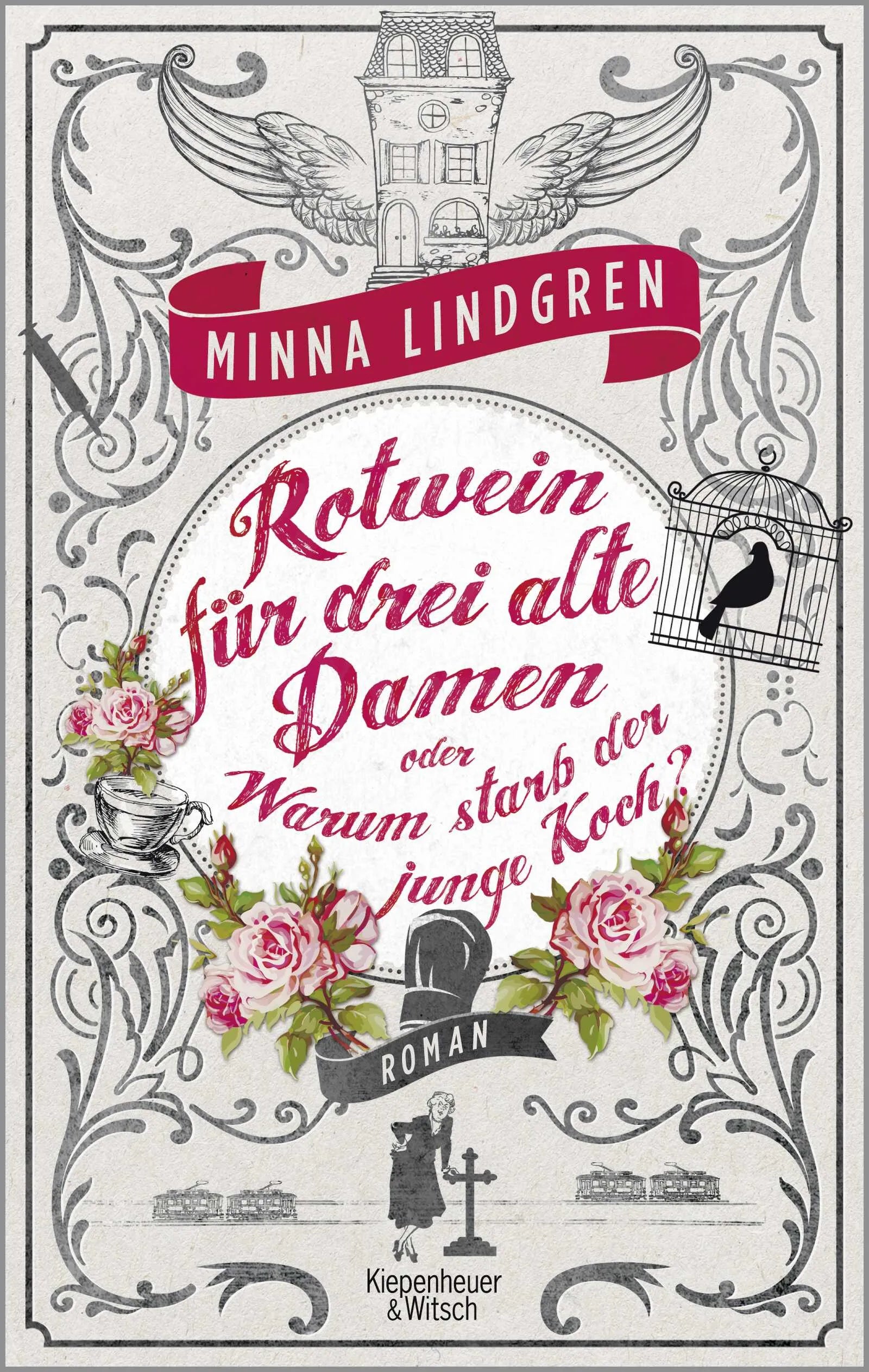 Buchcover von 'Rotwein für drei alte Damen oder Warum starb der junge Koch?' - Paperback von Minna Lindgren