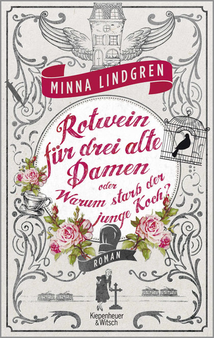 Buchcover von 'Rotwein für drei alte Damen oder Warum starb der junge Koch?' - Paperback von Minna Lindgren
