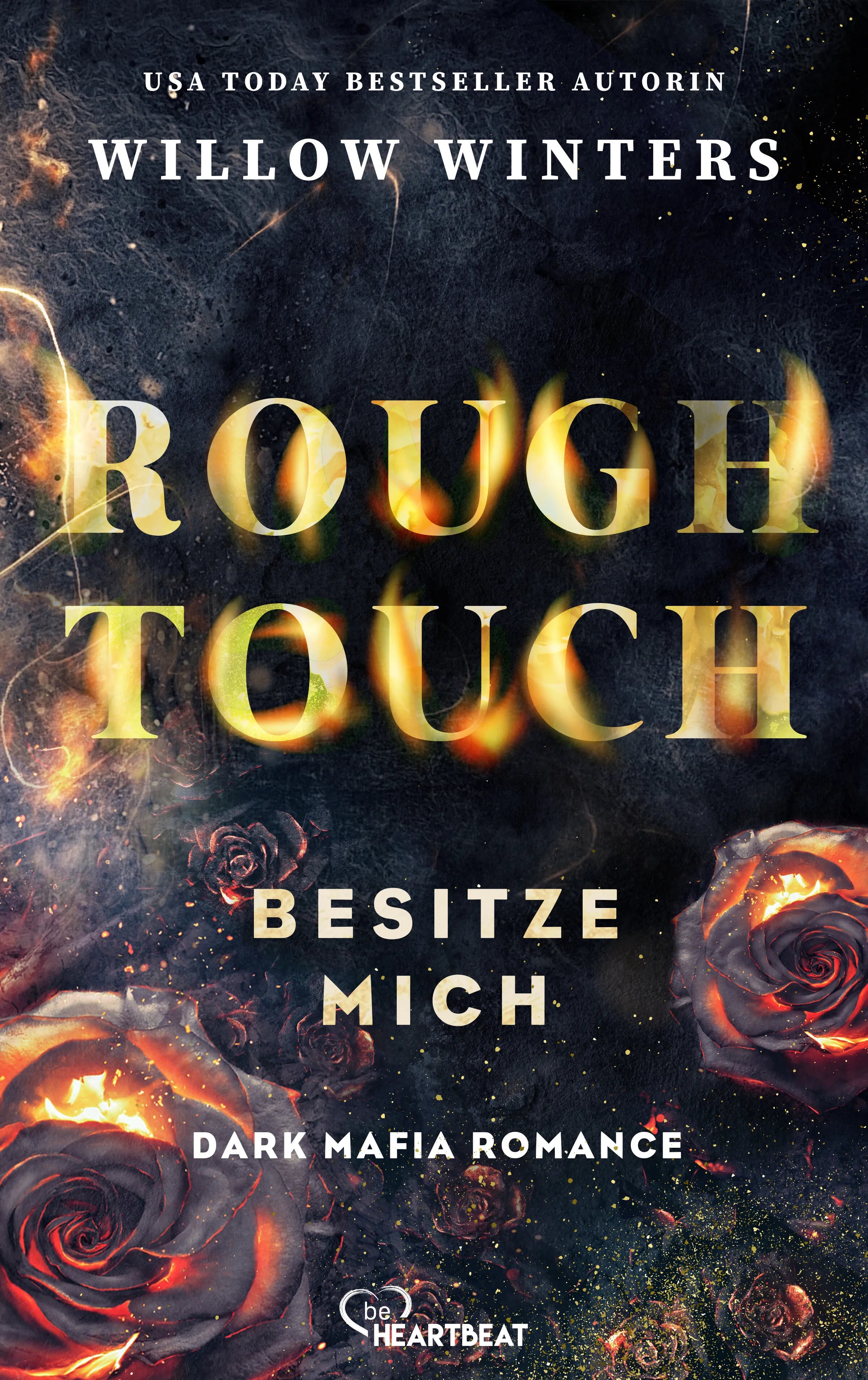 Cover: Rough Touch - Besitze mich (E-Book) von Willow Winters