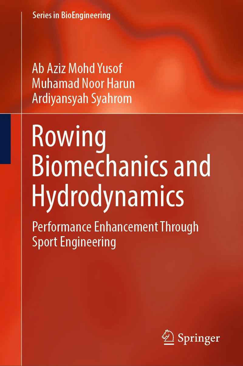 Rowing Biomechanics and Hydrodynamics