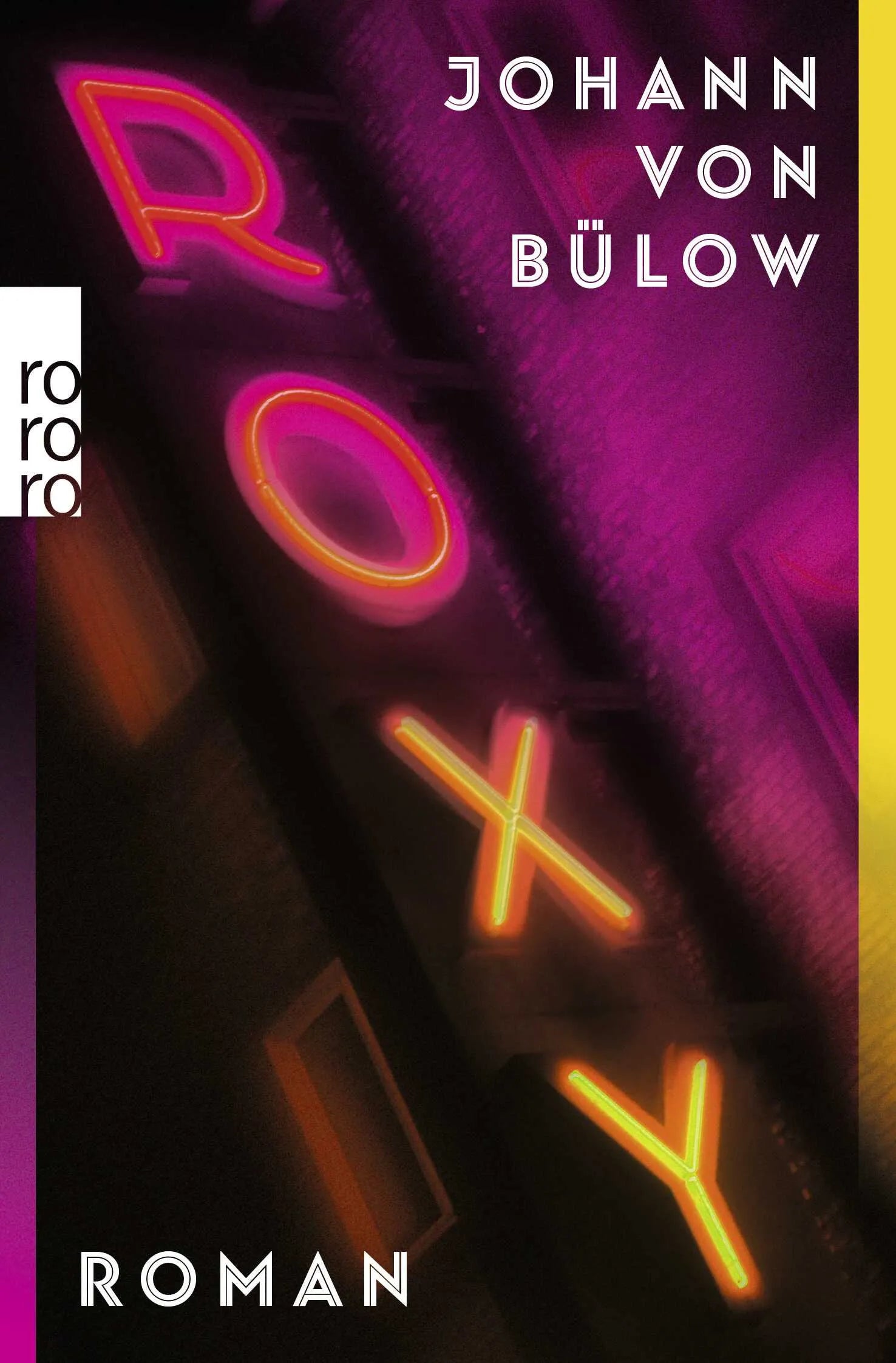 Buchcover von 'Roxy' - Taschenbuch von Johann von Bülow