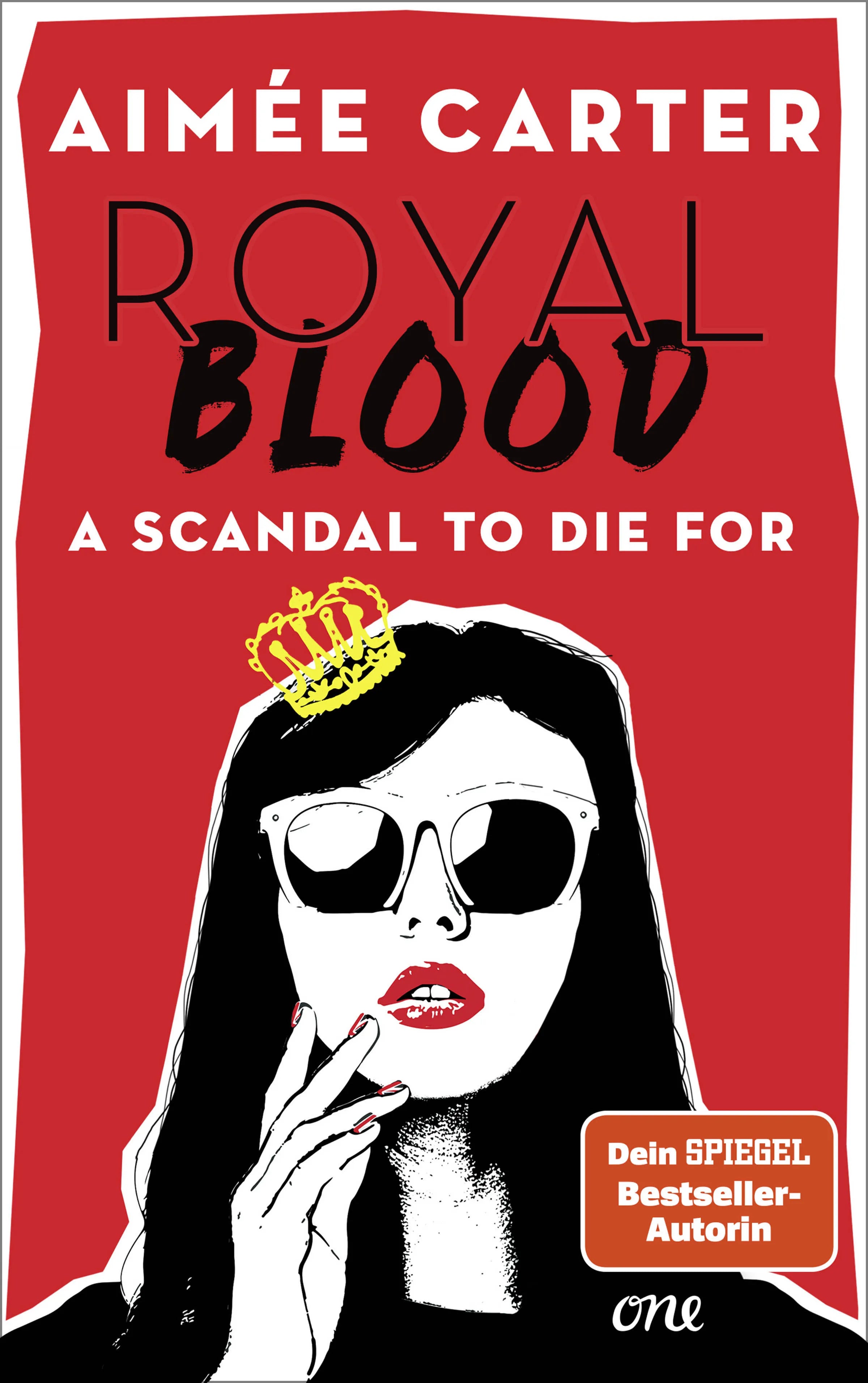 Cover: Royal Blood - A Scandal To Die For (E-Book) von Aimée