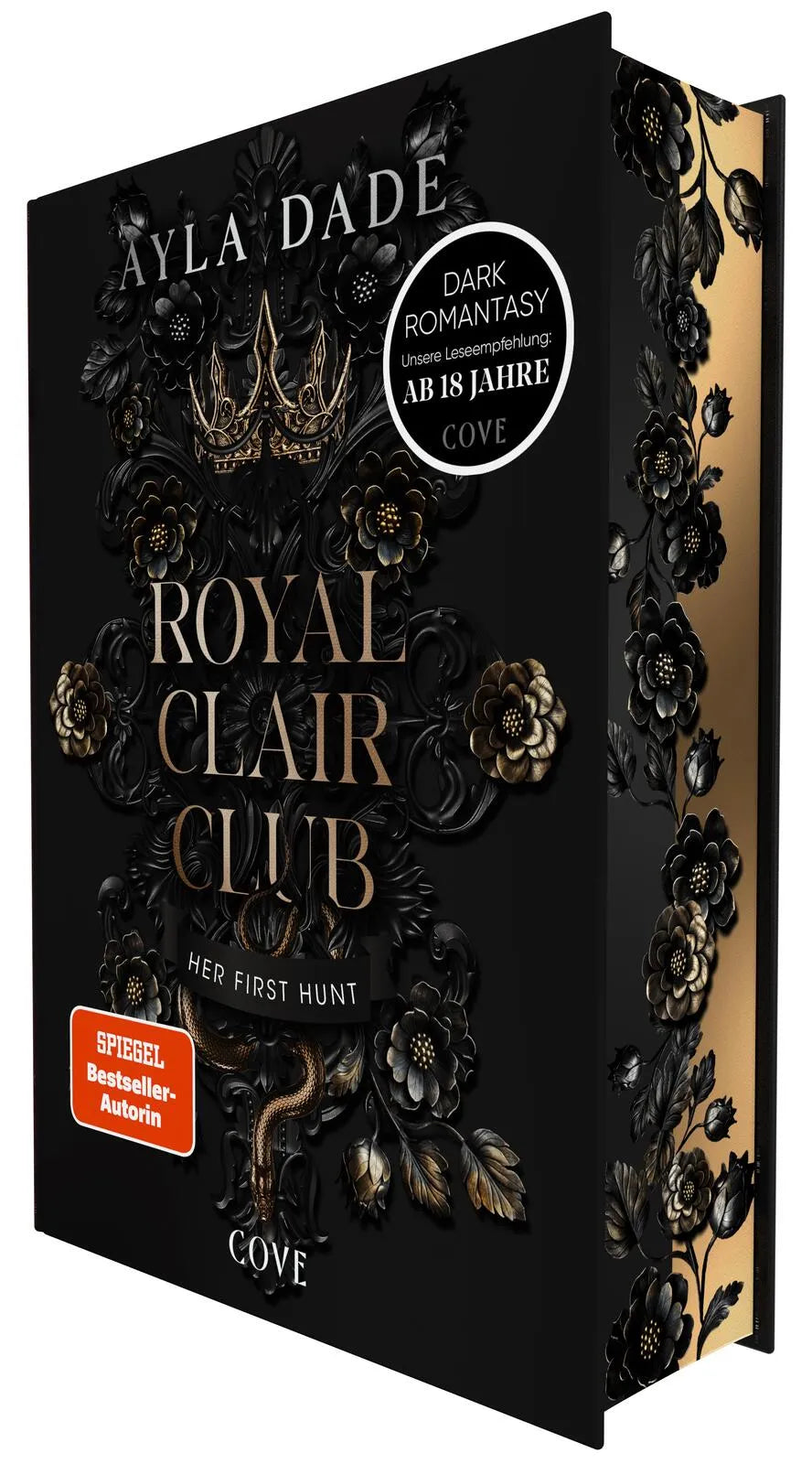 Buchcover von 'Royal Clair Club 1: Her First Hunt' - Gebundene Ausgabe von Ayla Dade