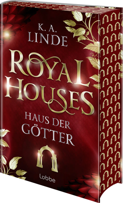 Buchcover von 'Royal Houses – Haus der Götter' - Gebundene Ausgabe von K.A. Linde