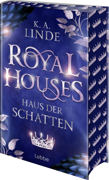 Buchcover von 'Royal Houses – Haus der Schatten' - Gebundene Ausgabe von K.A. Linde