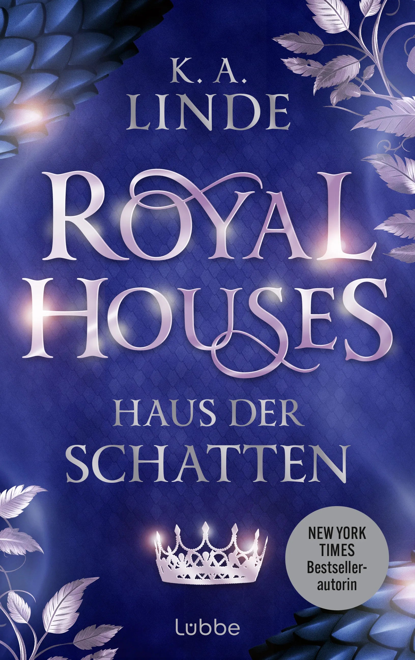K.A. Linde - Royal Houses – Haus der Schatten