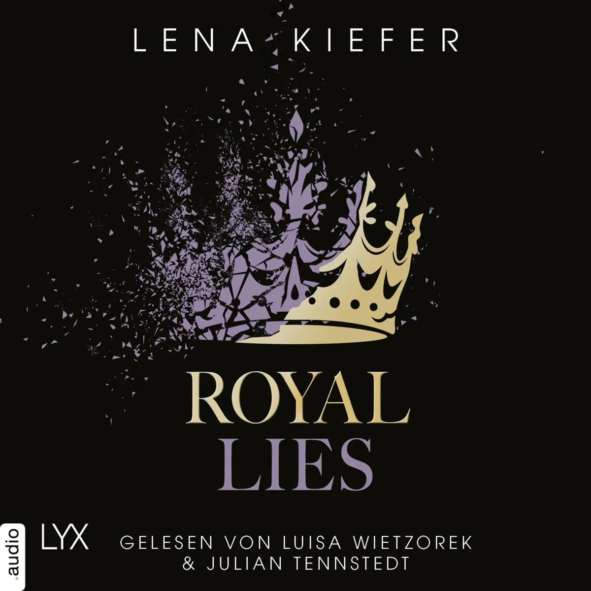 Cover: Royal Lies - Royal Heist, Teil 3 (Hörbuch Download) von Lena Kiefer