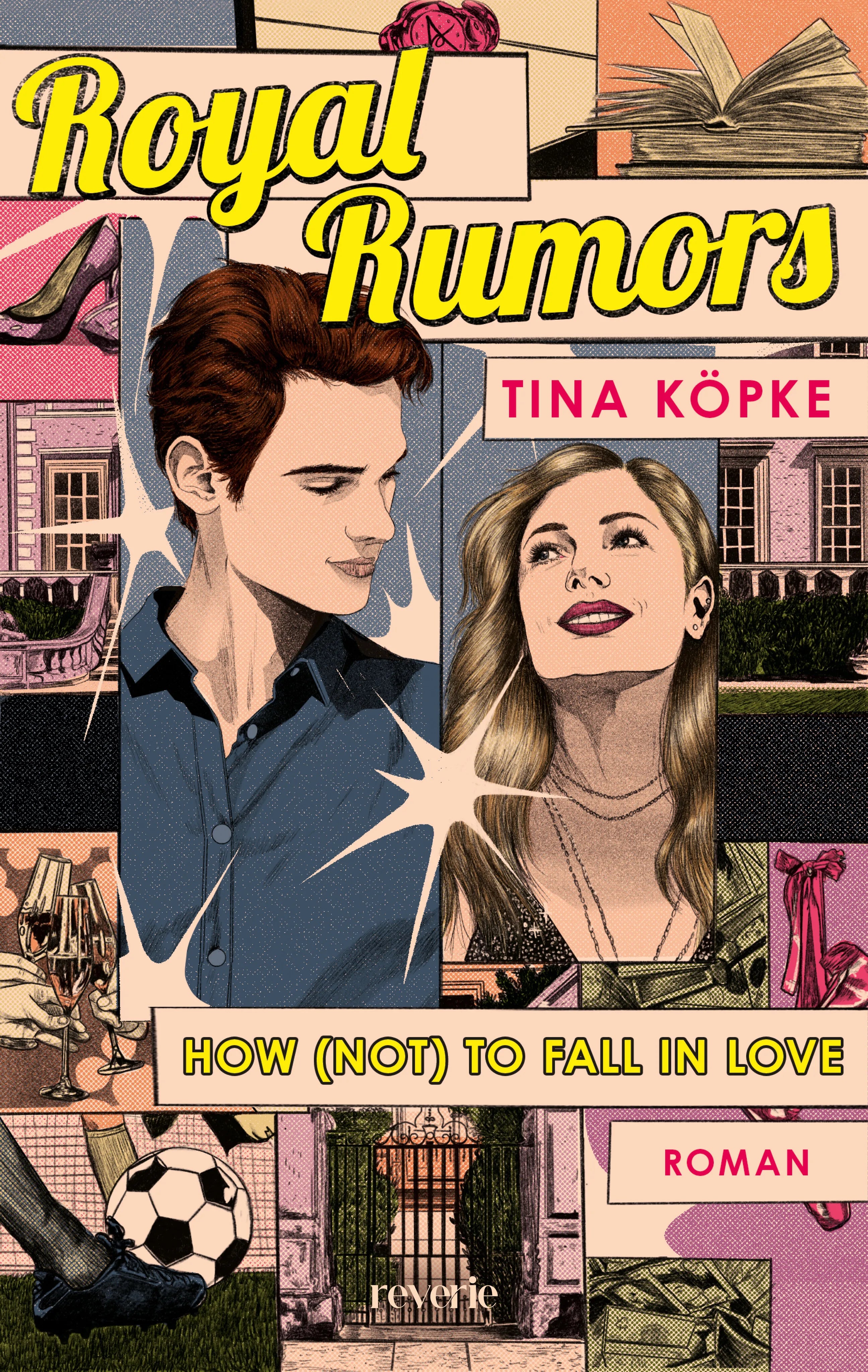 Cover: Royal Rumors: How (Paperback) von Tina Köpke
