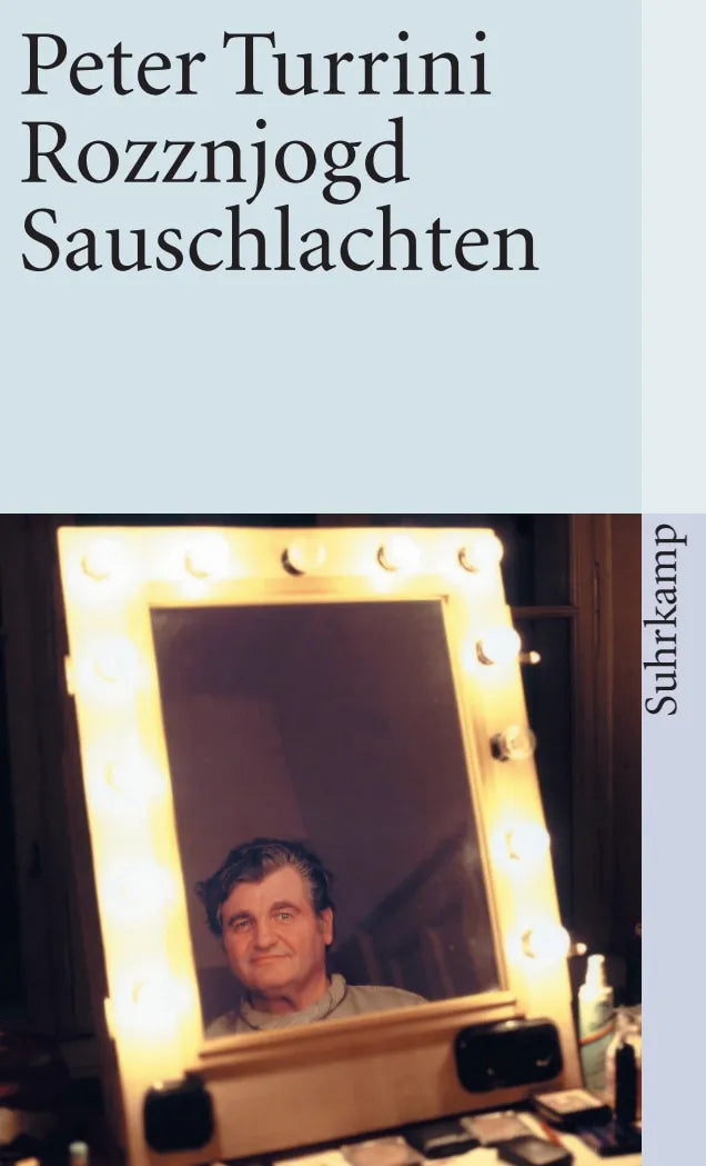 Buchcover von 'Rozznjogd/Rattenjagd. Sauschlachten' - Taschenbuch von Peter Turrini