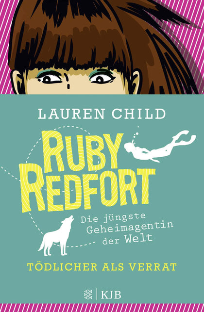 Buchcover von 'Ruby Redfort – Tödlicher als Verrat' - Gebundene Ausgabe von Lauren Child