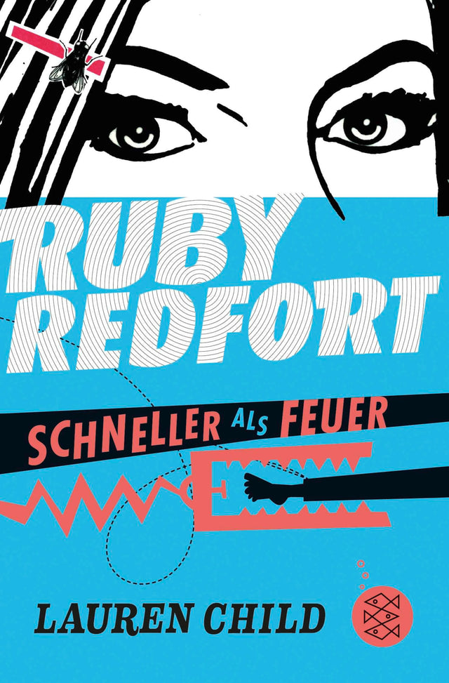 Cover: Ruby Redfort – Schneller als Feuer (E-Book) von Lauren Child