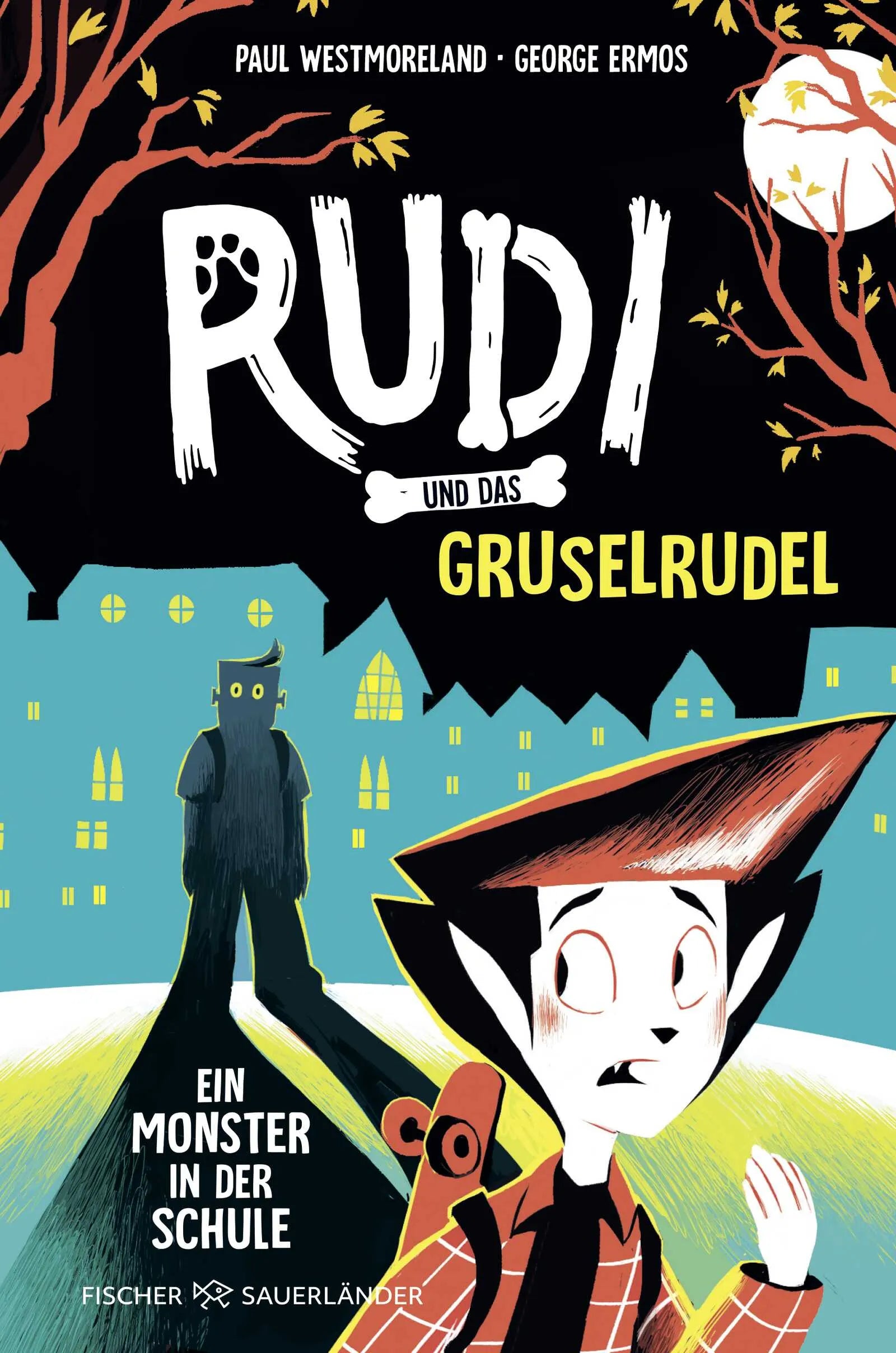 Buchcover von 'Rudi und das Gruselrudel − Ein Monster in der Schule' - Gebundene Ausgabe von Paul Westmoreland