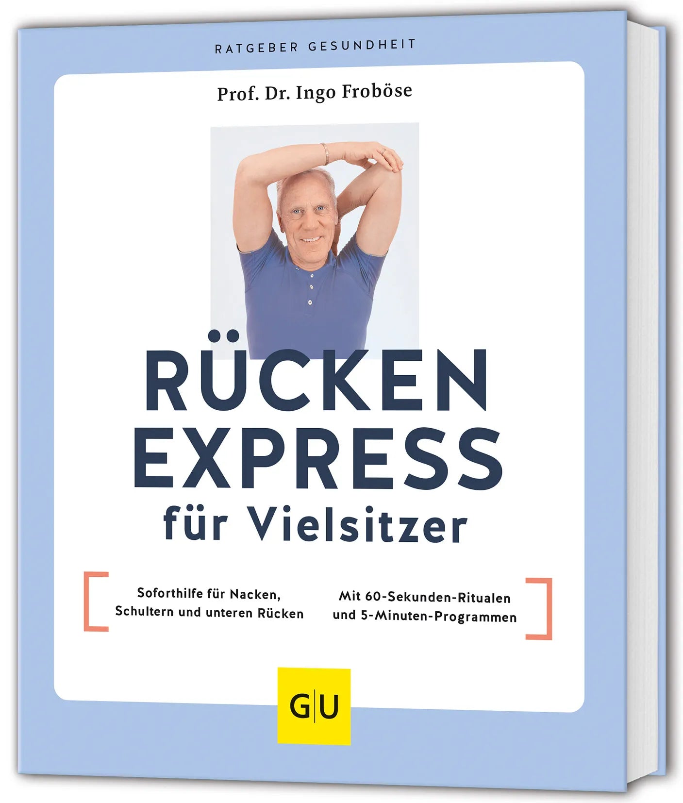 Cover: Rücken Express für Vielsitzer (Taschenbuch) von Prof. Dr. Ingo Froböse