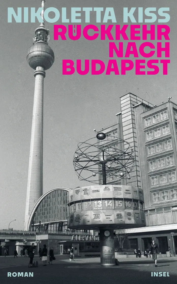 Cover: Rückkehr nach Budapest (Taschenbuch) von Nikoletta Kiss