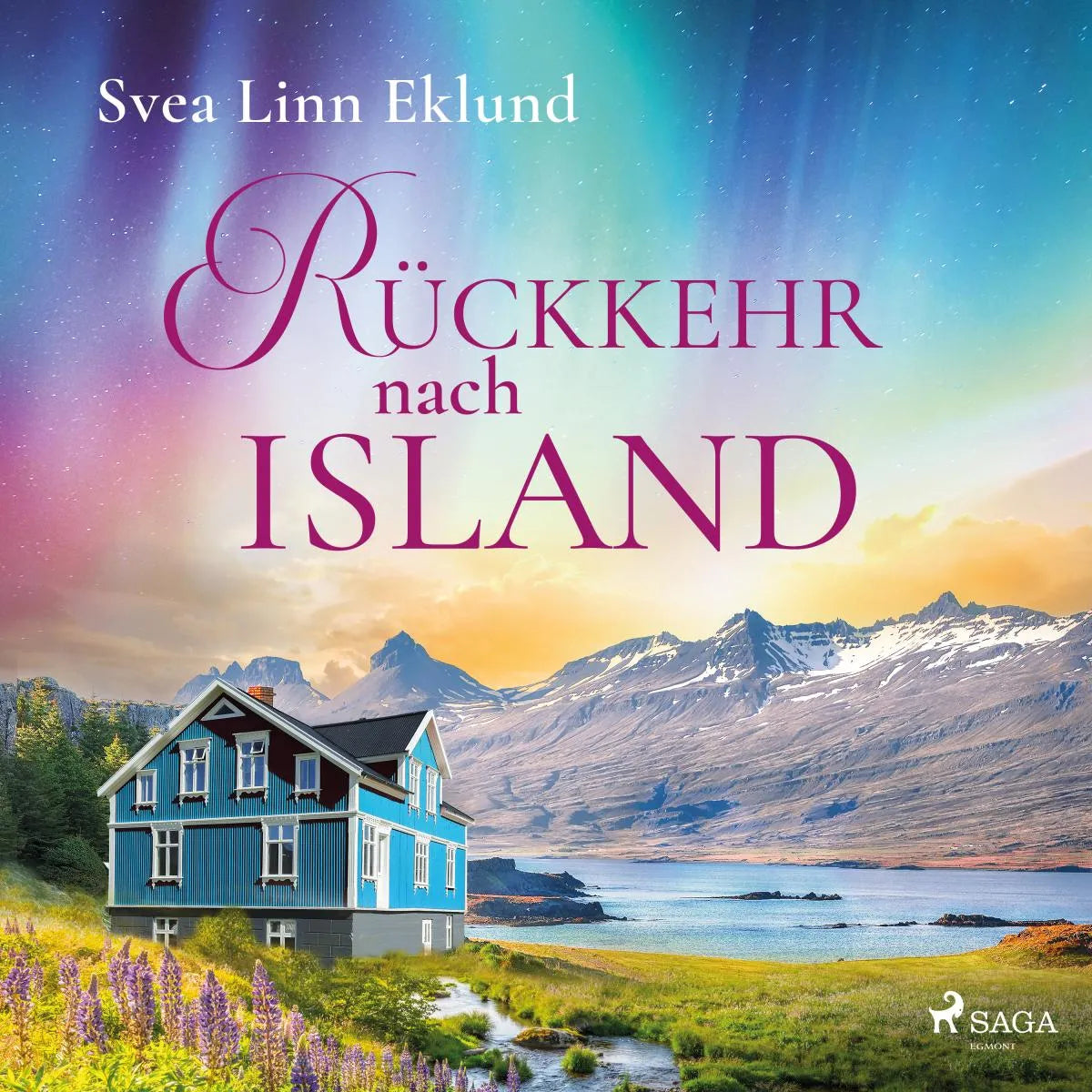 Cover: Rückkehr nach Island (Hörbuch Download) von Svea Linn Eklund