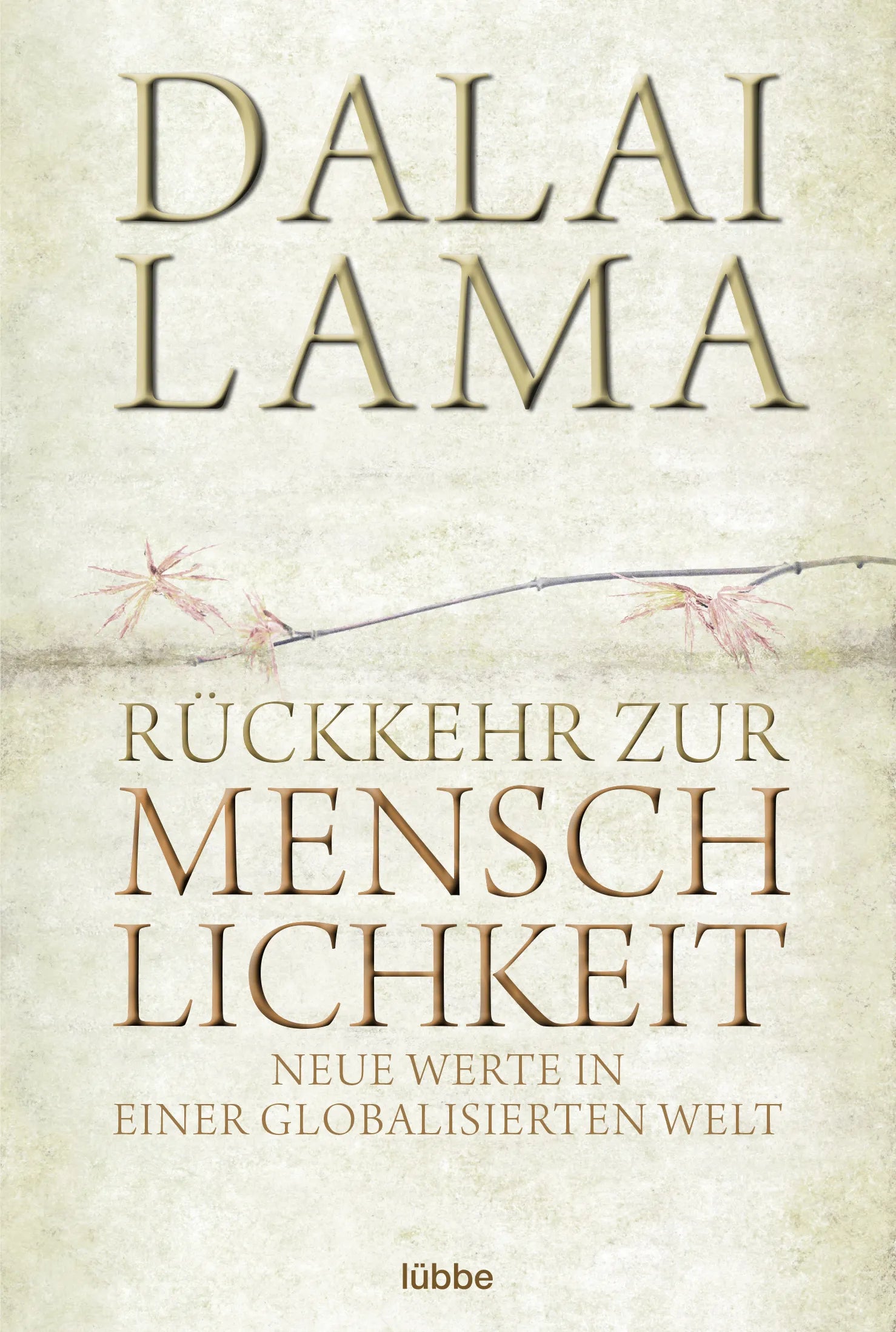 Buchcover von 'Rückkehr zur Menschlichkeit' - Taschenbuch von Dalai Lama
