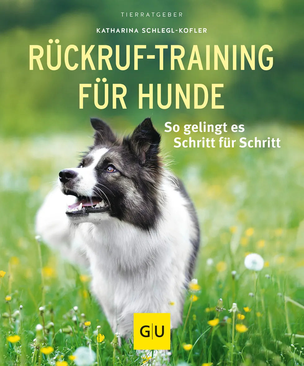 Buchcover von 'Rückruf-Training für Hunde' - Taschenbuch von Katharina Schlegl-Kofler