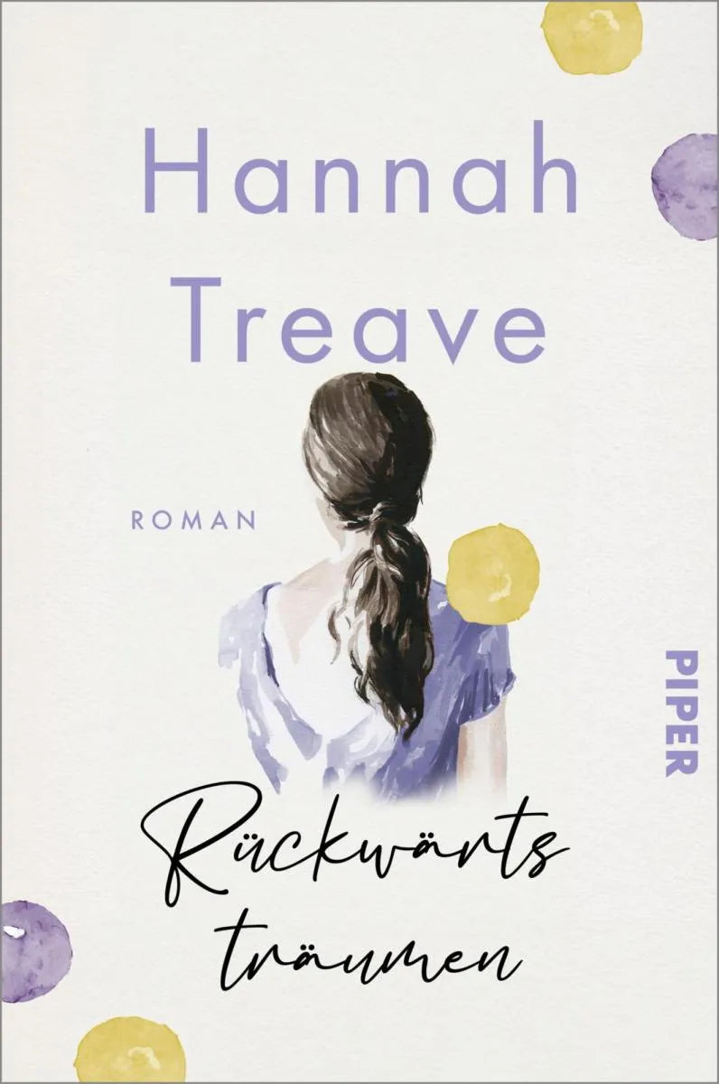 Cover: Rückwärts träumen (E-Book) von Hannah Treave