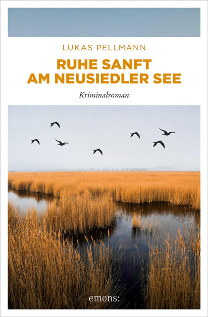 Cover: Ruhe sanft am Neusiedler See (E-Book) von Lukas Pellmann