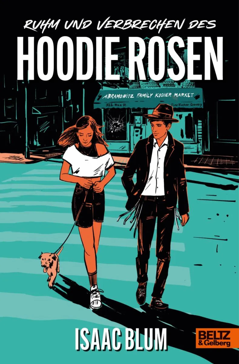 Cover: Ruhm und Verbrechen des Hoodie Rosen (E-Book) von Isaac Blum