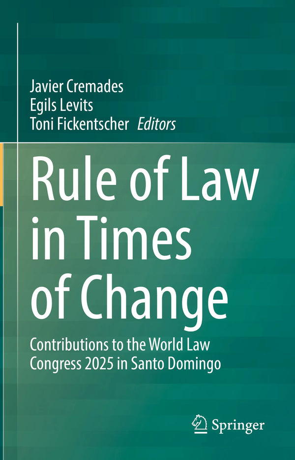 Rule of Law in Times of Change