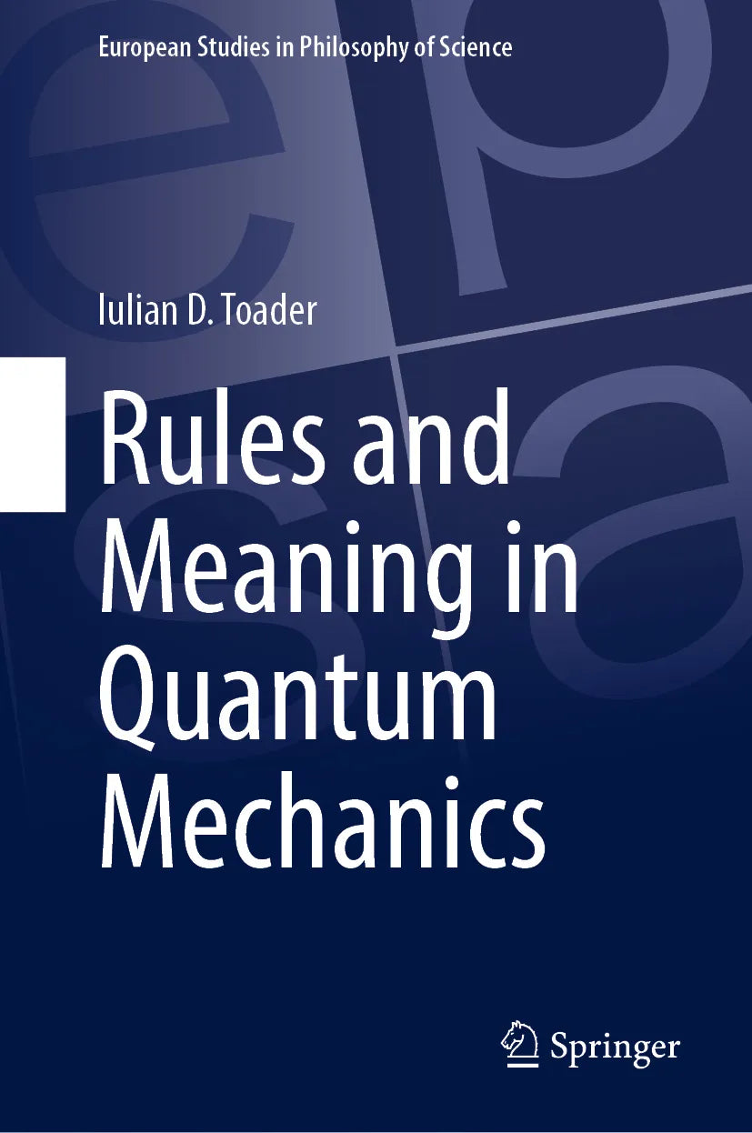 Cover: Rules and Meaning in Quantum Mechanics (E-Book) von Iulian D. Toader