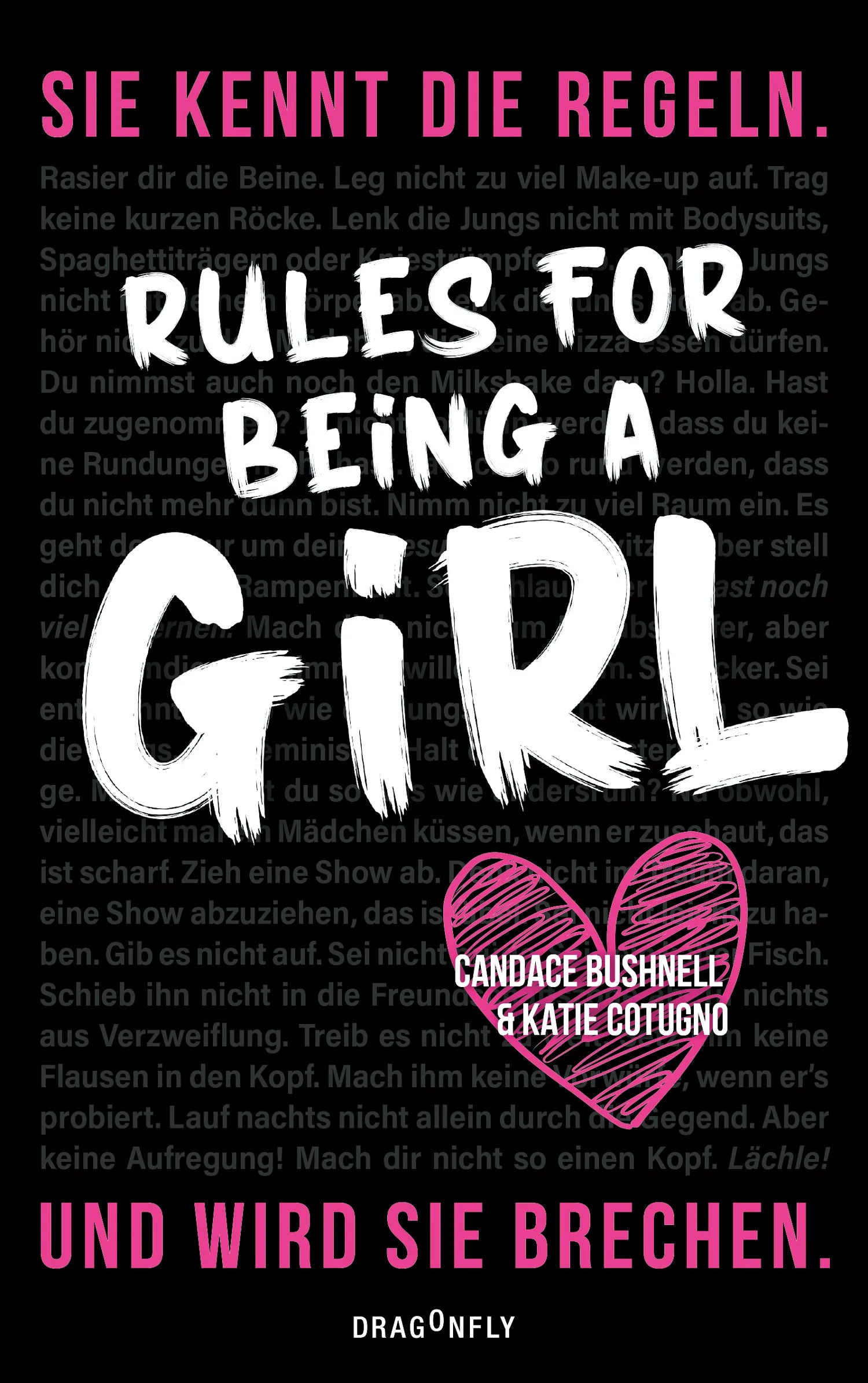 Buchcover von 'Rules For Being A Girl' - Paperback von Candace Bushnell