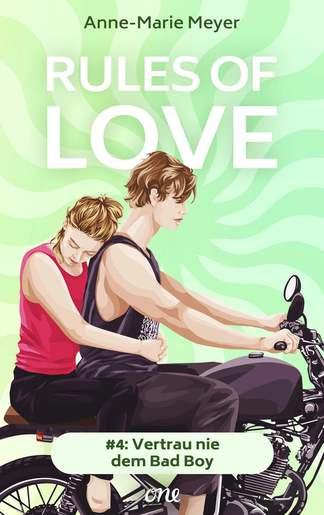 Cover: Rules of Love #4: Vertrau nie dem Bad Boy (E-Book) von Anne-Marie Meyer